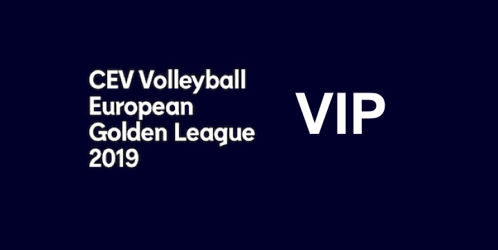 CEV Volleyball European Golden League 2019 Tampere VIP