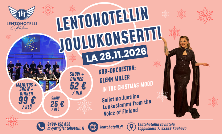 Lentohotelli Joulukonsertti Show & Dinner